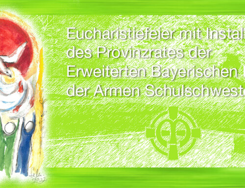 Eucharistiefeier mit Installation des Provinzrates der Erweiterten Bayerischen Provinz
